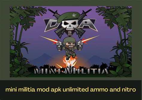 Mini Militia MOD APK: Unlimited Ammo and Nitro .